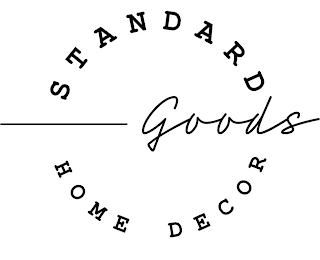 STANDARD GOODS HOME DECOR