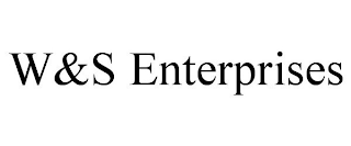 W&S ENTERPRISES