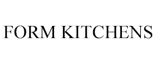 FORM KITCHENS