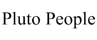 PLUTO PEOPLE