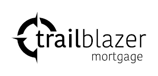 TRAILBLAZER MORTGAGE