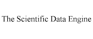 THE SCIENTIFIC DATA ENGINE