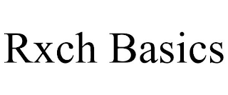 RXCH BASICS