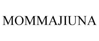 MOMMAJIUNA