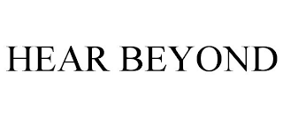 HEAR BEYOND