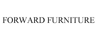 FORWARD FURNITURE