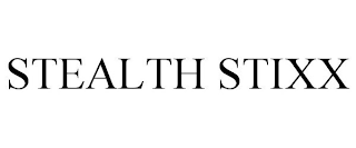 STEALTH STIXX