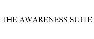 THE AWARENESS SUITE