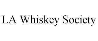 LA WHISKEY SOCIETY