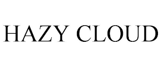 HAZY CLOUD