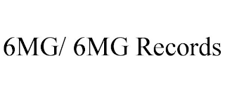 6MG/ 6MG RECORDS