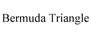 BERMUDA TRIANGLE
