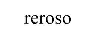 REROSO