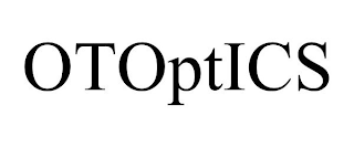 OTOPTICS