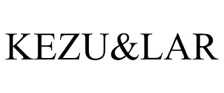 KEZU&LAR