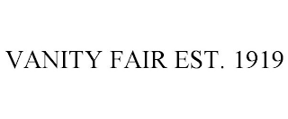 VANITY FAIR EST. 1919