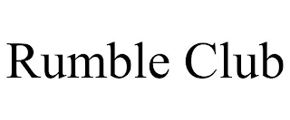 RUMBLE CLUB