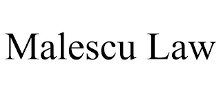 MALESCU LAW