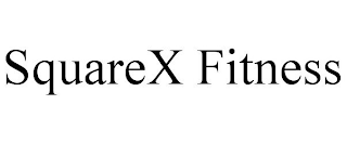 SQUAREX FITNESS