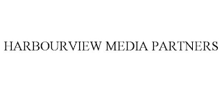 HARBOURVIEW MEDIA PARTNERS