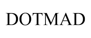 DOTMAD