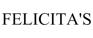 FELICITA'S