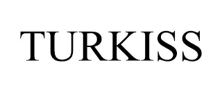 TURKISS