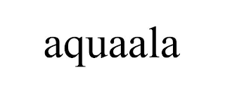 AQUAALA