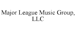 MAJOR LEAGUE MUSIC GROUP, LLC