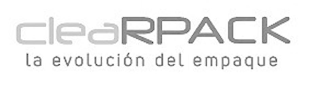 CLEARPACK LA EVOLUCION DEL EMPAQUE