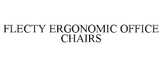 FLECTY ERGONOMIC OFFICE CHAIRS