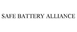 SAFE BATTERY ALLIANCE