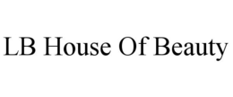 LB HOUSE OF BEAUTY