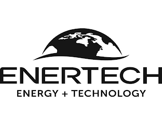 ENERTECH ENERGY + TECHNOLOGY