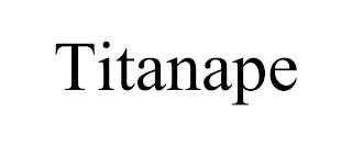TITANAPE