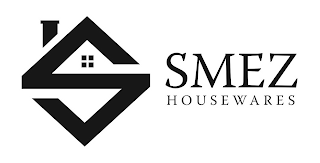 S SMEZ HOUSEWARES