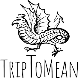 TRIPTOMEAN