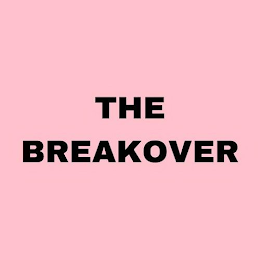 THE BREAKOVER