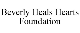 BEVERLY HEALS HEARTS FOUNDATION