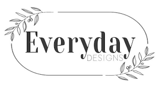 EVERYDAY DESIGNS