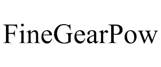 FINEGEARPOW