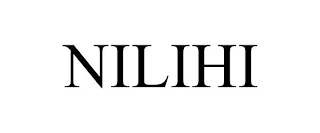 NILIHI