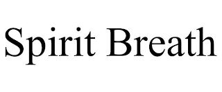 SPIRIT BREATH