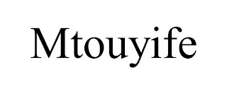 MTOUYIFE