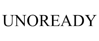 UNOREADY