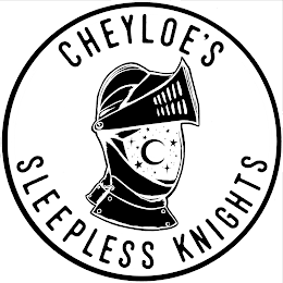 CHEYLOE'S SLEEPLESS KNIGHTS