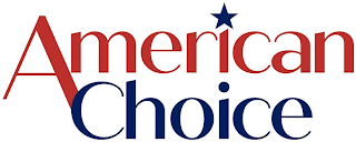 AMERICAN CHOICE