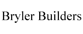 BRYLER BUILDERS