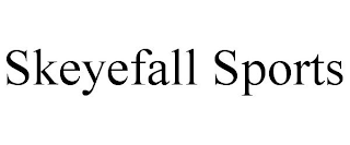 SKEYEFALL SPORTS
