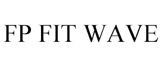 FP FIT WAVE